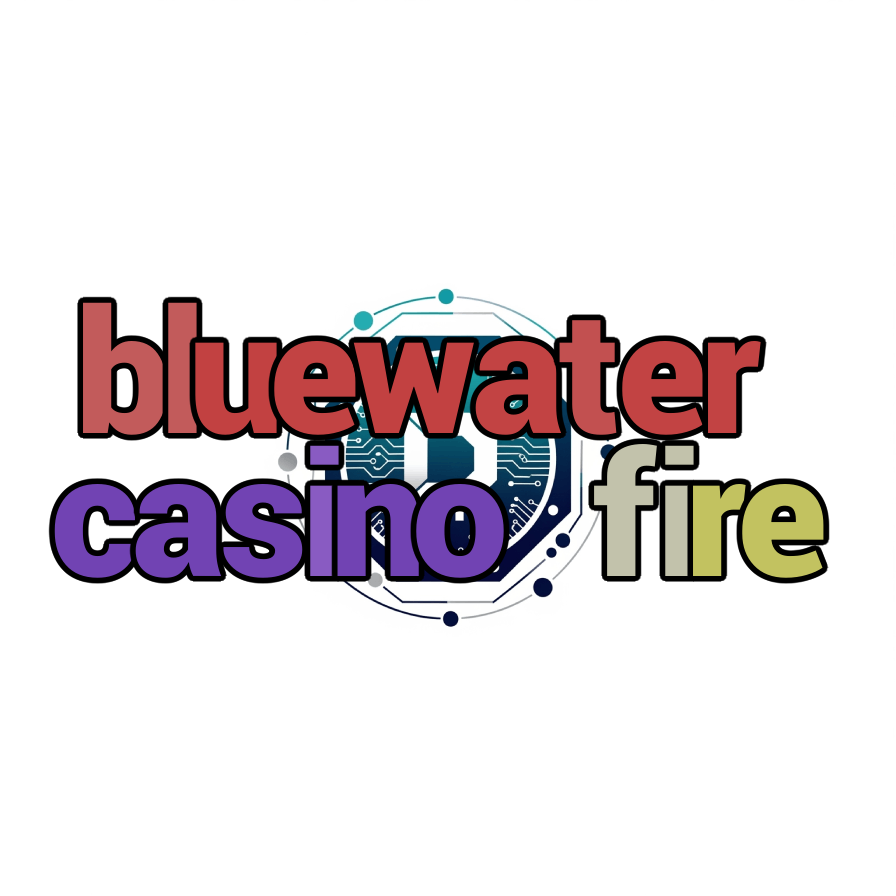bluewater casino fire